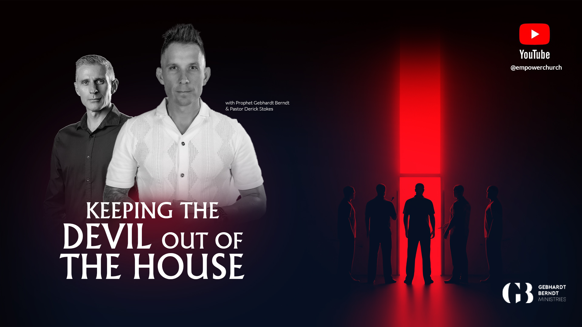 Keeping The Devil Out Of The House