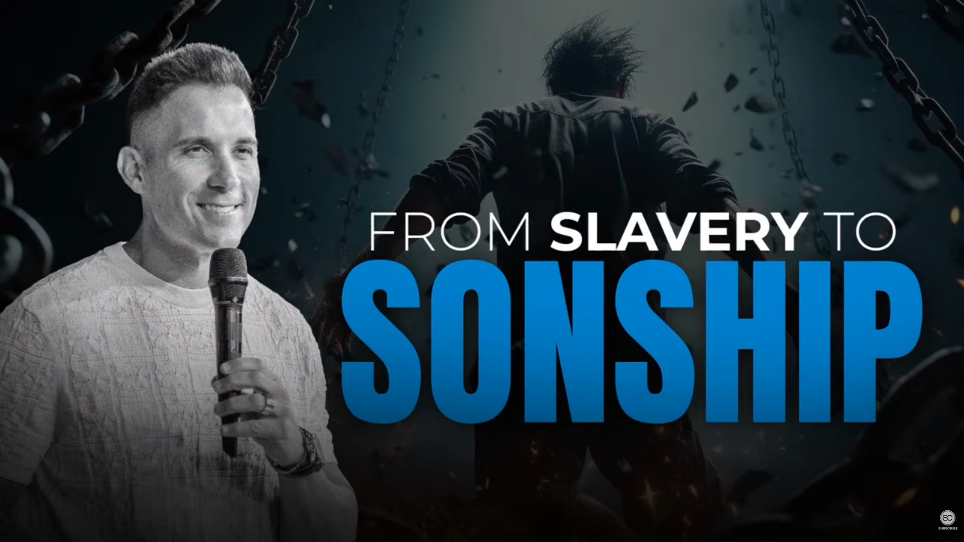 From Slavery To Sonship