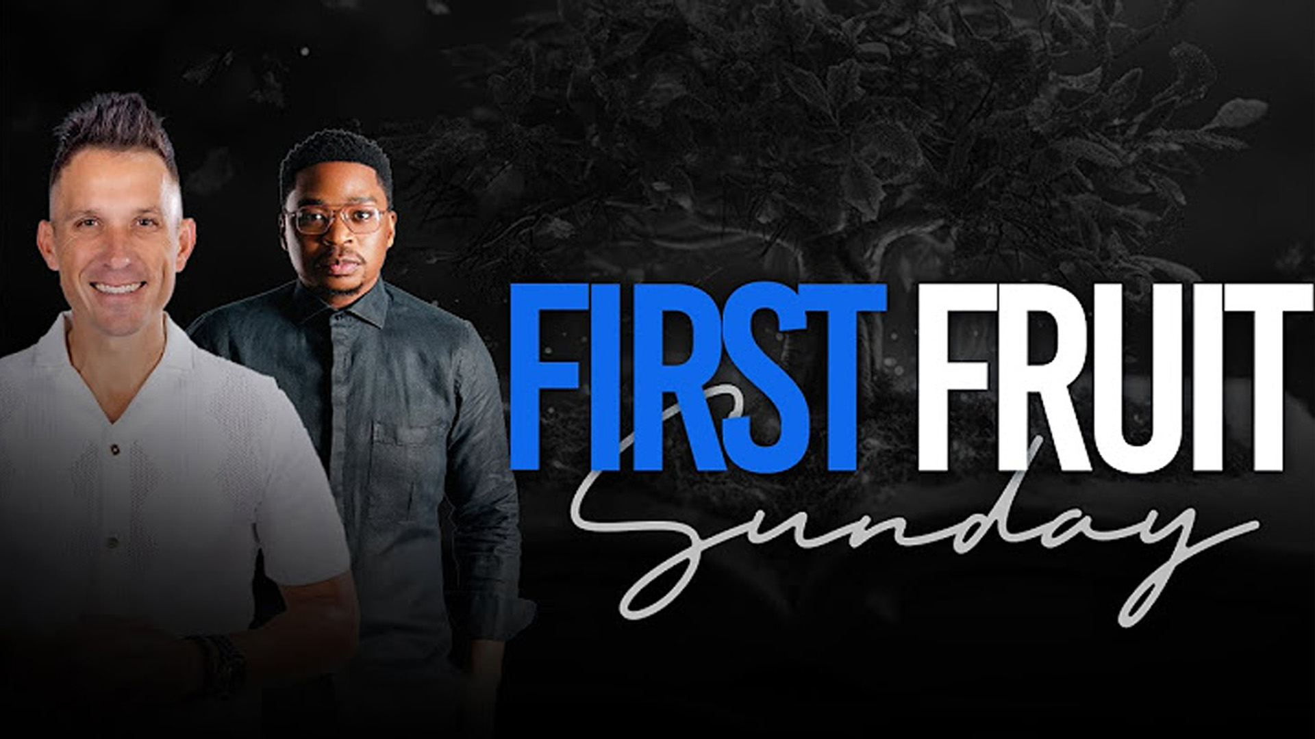 First Fruits Sunday