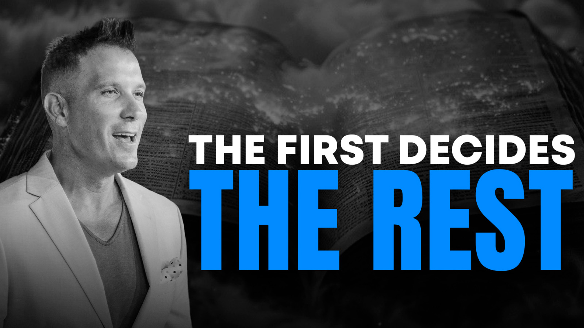 The First Decides The Rest