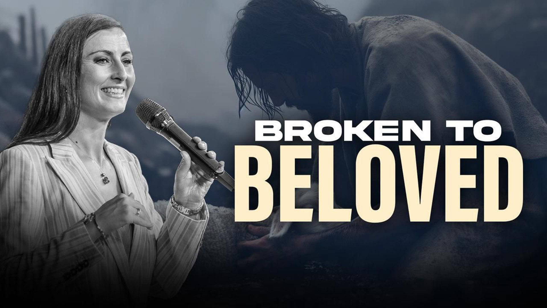 Broken To Beloved (Your Past Doesn't Disqualify You)